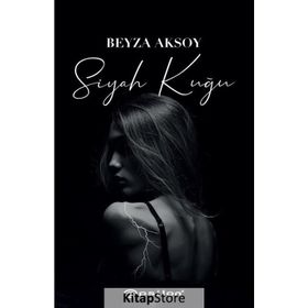 Siyah Kuğu - Beyza Aksoy