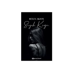 Siyah Kuğu - Beyza Aksoy