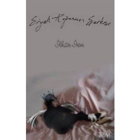 SIYAH KUĞUNUN ŞARKISI - İLHAN İREM