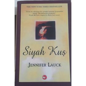 Siyah Kuş-Jennifer Lauck