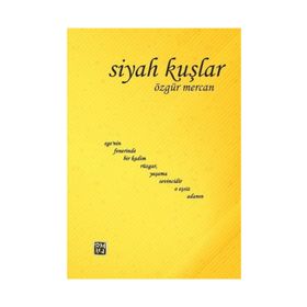Siyah Kuşlar - Özgür Mercan