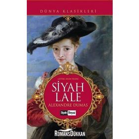 SIYAH LALE - ALEXANDRE DUMAS (ISBN:9799753628180)