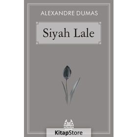 SIYAH LALE - ALEXANDRE DUMAS (ISBN:9799753628180)