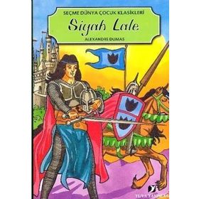 Siyah Lale - Alexandre Dumas