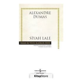 Siyah Lale - Alexandre Dumas