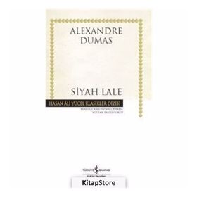 Siyah Lale - Alexandre Dumas