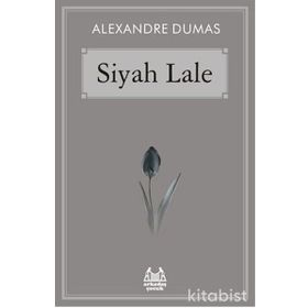 Siyah Lale - Alexandre Dumas