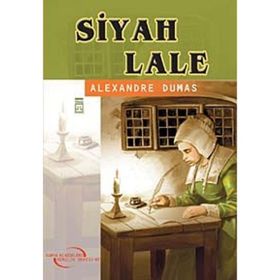 Siyah Lale - Alexandre Dumas