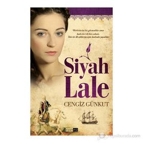 SIYAH LALE - CENGIZ GÜNKUT