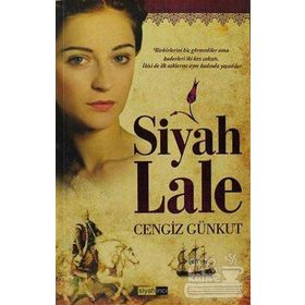 SIYAH LALE - CENGIZ GÜNKUT