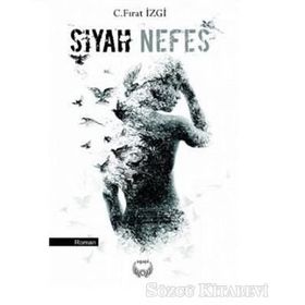 Siyah Nefes - C. Fırat İzgi