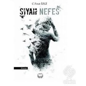 SIYAH NEFES - GÜLŞAH ELIKBANK