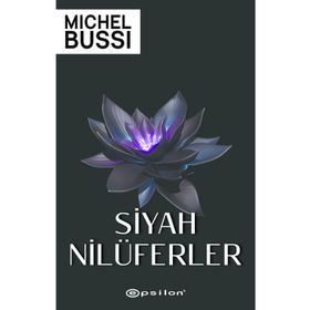 Siyah Nilüferler Epsilon Yayınevi