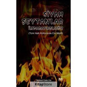 Siyah Şeytanlar İmparatorluğu - Mehmet Emin Ulu