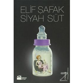 SIYAH SÜT - ELIF ŞAFAK