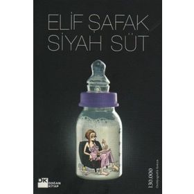 SIYAH SÜT - ELIF ŞAFAK