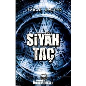 Siyah Taç - Sarah Dalton