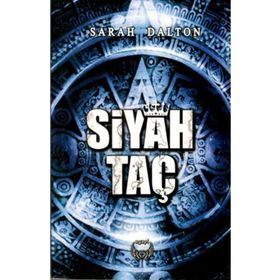 Siyah Taç - Sarah Dalton