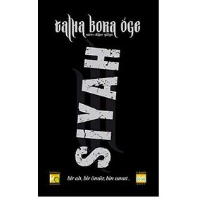 SIYAH - TALHA BORA ÖGE