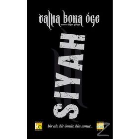 SIYAH - TALHA BORA ÖGE