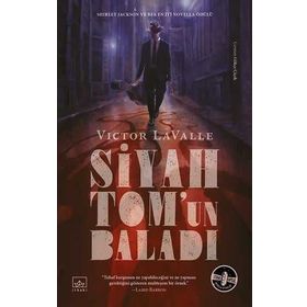 Siyah Tom'un Baladı-Victor LaValle