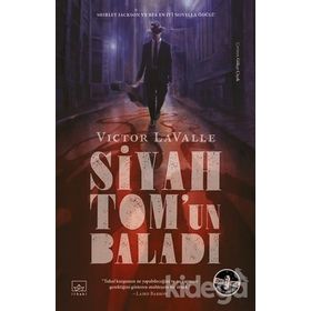 Siyah Tom'un Baladı-Victor LaValle
