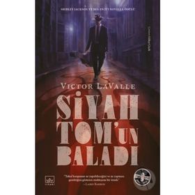 Siyah Tom'un Baladı-Victor LaValle