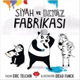 Siyah ve Beyaz Fabrikası Mikado Yayınları