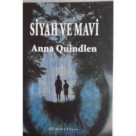 Siyah ve Mavi - Anna Quindlen