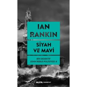 Siyah ve Mavi - Bir Dedektif John Rebus Polisiyesi 8