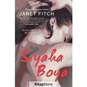 SIYAHA BOYA - JANET FITCH