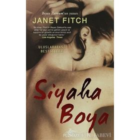SIYAHA BOYA - JANET FITCH