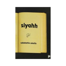 SIYAHH - SABAHATTIN UMUTLU