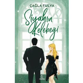 Siyahın Kelebeği Çağla Fulya