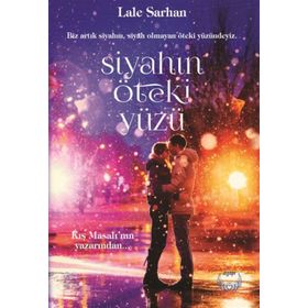 Siyahın Öteki Yüzü - Lale Sarhan