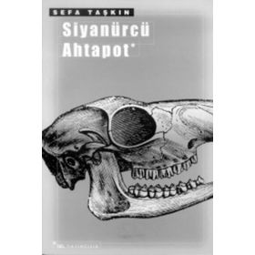 SİYANÜRCÜ AHTAPOT - SEFA TAŞKIN
