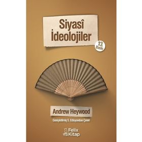 SIYASÎ İDEOLOJİLER - ANDREW HEYWOOD