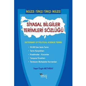 Siyasal Bilgiler Terimleri Sözlüğü - Yaşar Özgür Methibay