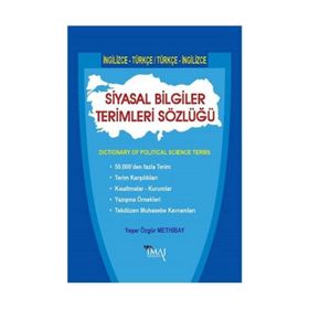 Siyasal Bilgiler Terimleri Sözlüğü - Yaşar Özgür Methibay