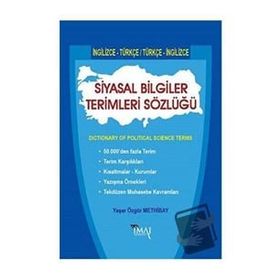 Siyasal Bilgiler Terimleri Sözlüğü - Yaşar Özgür Methibay