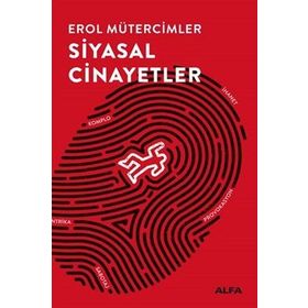 Siyasal Cinayetler - Erol Mütercimler