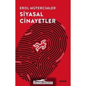 Siyasal Cinayetler - Erol Mütercimler