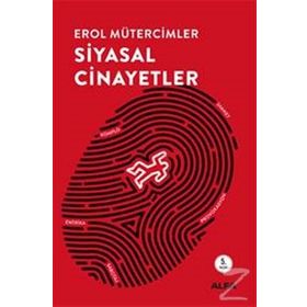 Siyasal Cinayetler - Erol Mütercimler