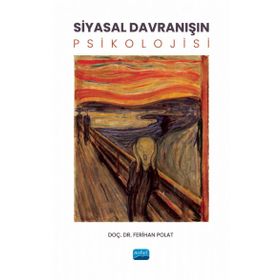Siyasal Davranışın Psikolojisi Nobel Akademik Yayıncılık