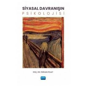Siyasal Davranışın Psikolojisi Nobel Akademik Yayıncılık