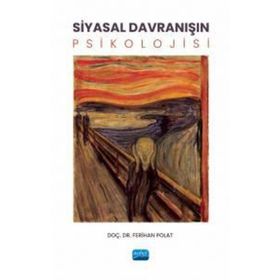 Siyasal Davranışın Psikolojisi Nobel Akademik Yayıncılık