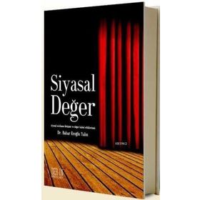 SIYASAL DEĞER - BAHAR EROĞLU YALIN
