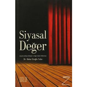 SIYASAL DEĞER - BAHAR EROĞLU YALIN