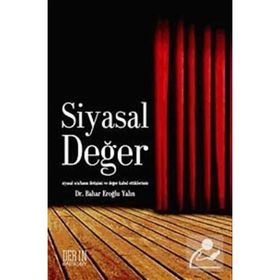 SIYASAL DEĞER - BAHAR EROĞLU YALIN