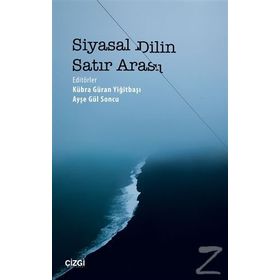 Siyasal Dilin Satır Arası Çizgi Kitabevi